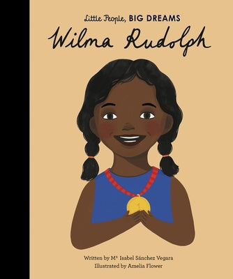 Wilma Rudolph: Volume 27 by Sanchez Vegara, Maria Isabel