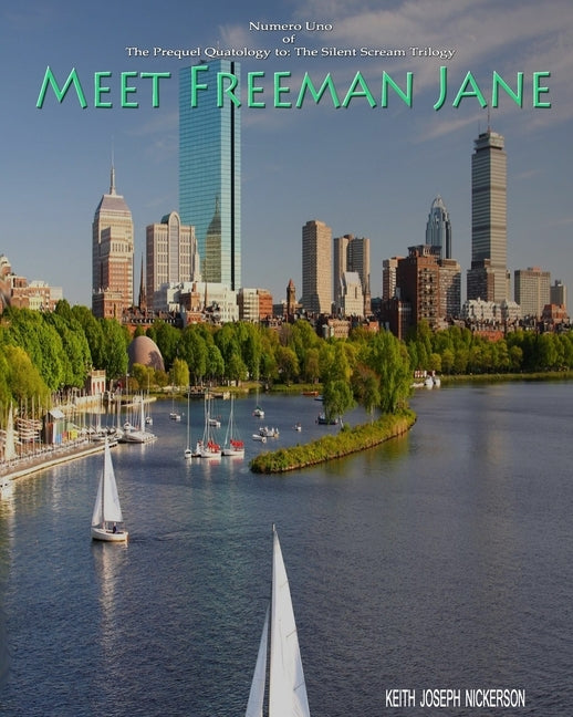 Meet Freeman Jane: Who will inherit Ms. Meek by Nickerson, Keith Joseph