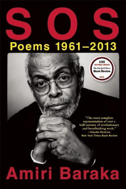 S O S: Poems 1961-2013 by Baraka, Amiri