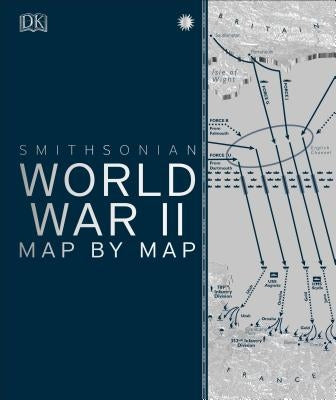 World War II Map by Map by DK