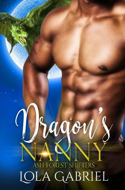 Dragon's Nanny by Gabriel, Lola