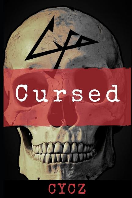 Cursed by , Cycz