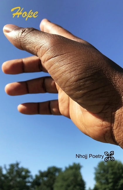 Hope by Poetry, Nhojj