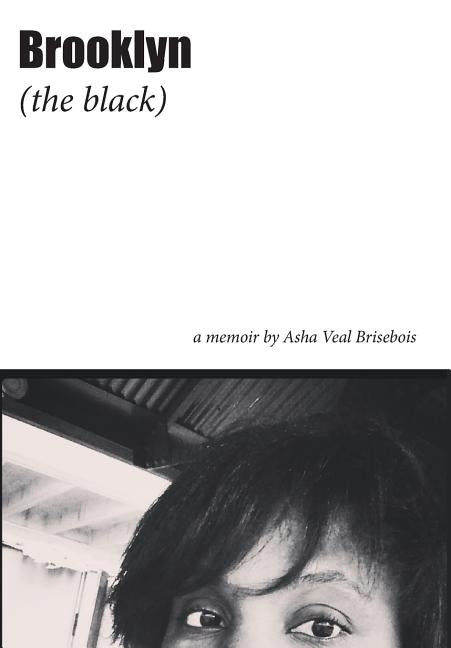 Brooklyn (the Black) by Veal Brisebois, Asha