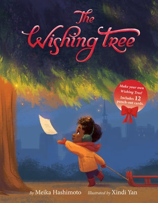 The Wishing Tree by Hashimoto, Meika