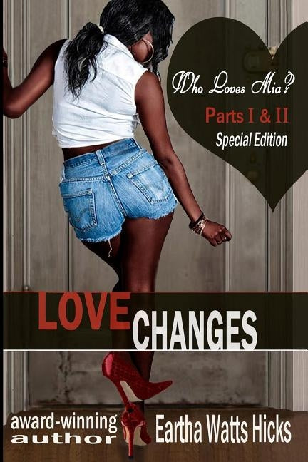 Who Loves Mia? by Hicks, Eartha Watts
