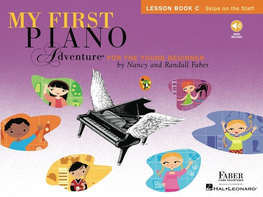 My First Piano Adventure: Lesson Book C with Play-Along & Listening CD by Faber, Nancy