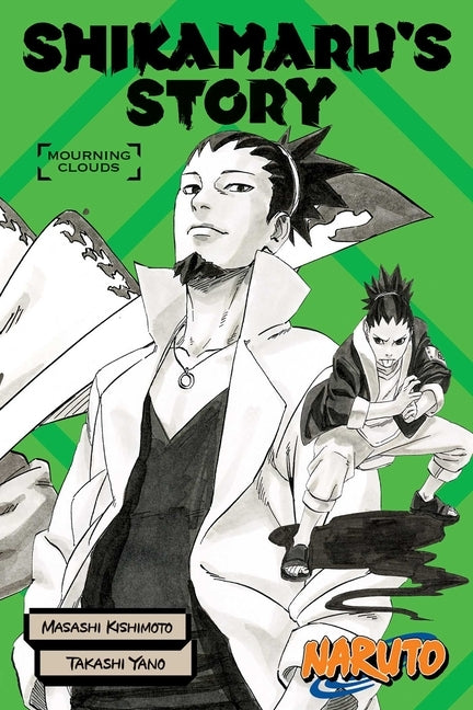 Naruto: Shikamaru's Story--Mourning Clouds by Masashi, Kishimoto