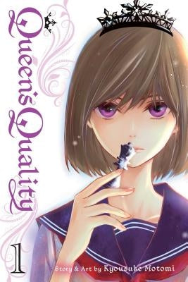 Queen's Quality, Vol. 1, 1 by Motomi, Kyousuke