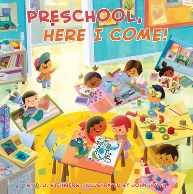 Preschool, Here I Come! by Steinberg, David J.