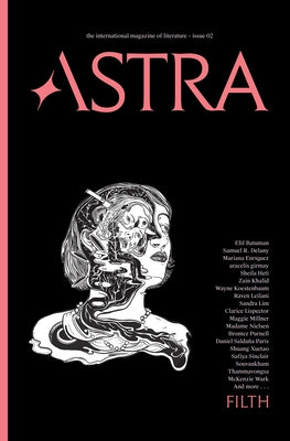 Astra Magazine, Filth: Issue Two by Spiegelman, Nadja