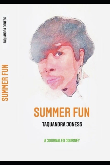 Summer Fun by Joness, Taquandra