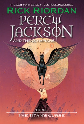 Percy Jackson and the Olympians: The Titan's Curse by Riordan, Rick
