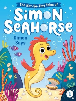 Simon Says: Volume 1 by Reef, Cora