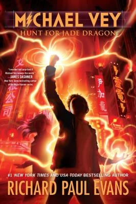 Michael Vey 4, 4: Hunt for Jade Dragon by Evans, Richard Paul