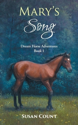 Mary's Song by Count, Susan