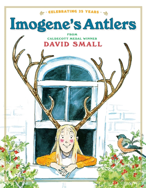 Imogene's Antlers by Small, David
