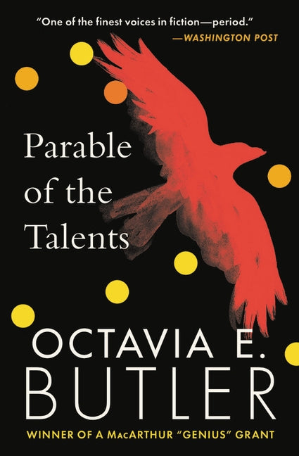 Parable of the Talents by Butler, Octavia E.