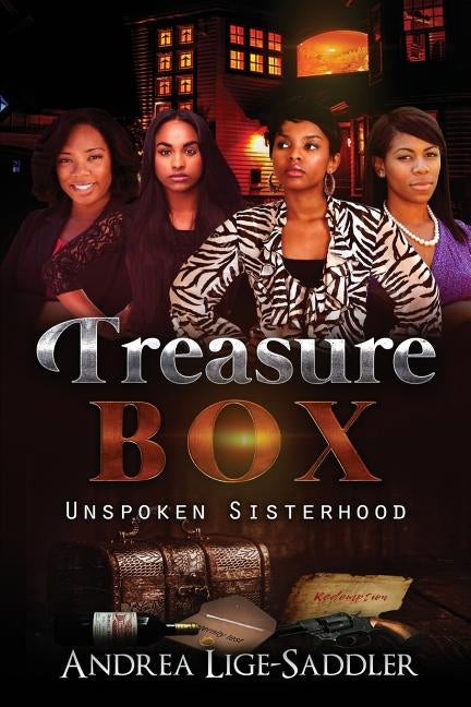 Treasure Box: Unspoken Sisterhood by Gaulden, Skyy S.