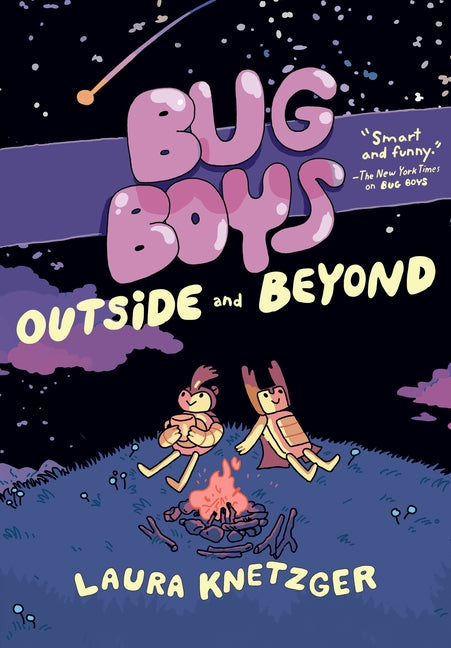 Bug Boys: Outside and Beyond by Knetzger, Laura