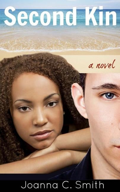 Second Kin by Smith, Joanna C.