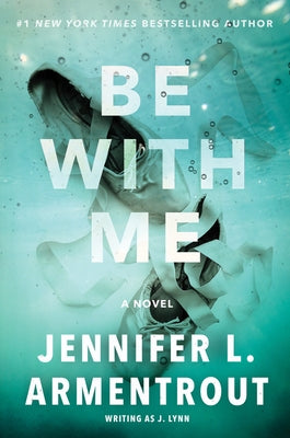 Be with Me by Lynn, J.