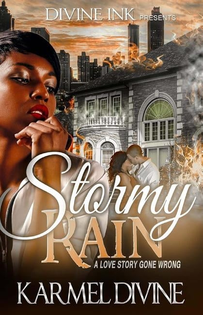 Stormy Rain by Divine, Karmel