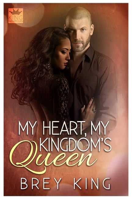 My Heart, My Kingdom's Queen: Getting to the heart of love by Mizer, R. a.