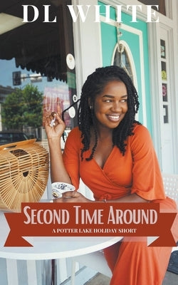 Second Time Around by White, DL