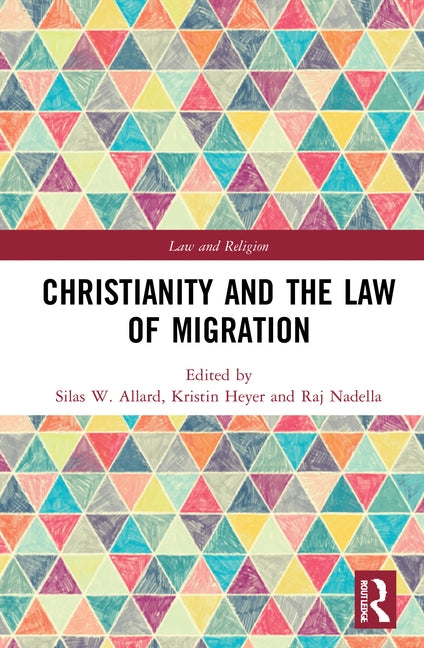 Christianity and the Law of Migration by Allard, Silas W.