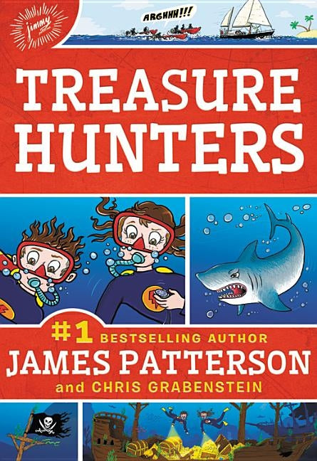 Treasure Hunters by Patterson, James