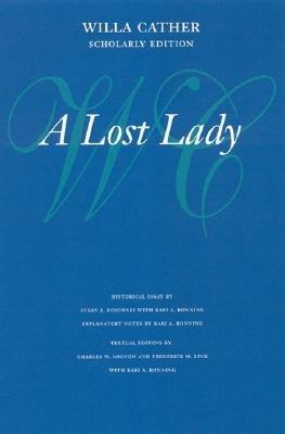 A Lost Lady by Cather, Willa