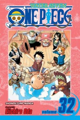 One Piece, Vol. 32, 32 by Oda, Eiichiro