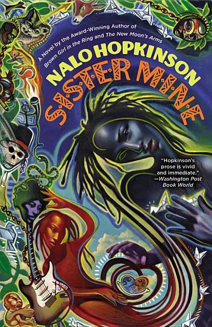 Sister Mine by Hopkinson, Nalo
