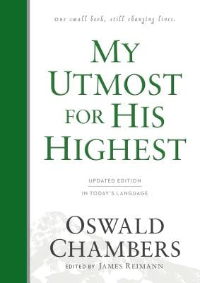 My Utmost for His Highest: Updated Language Hardcover by Chambers, Oswald