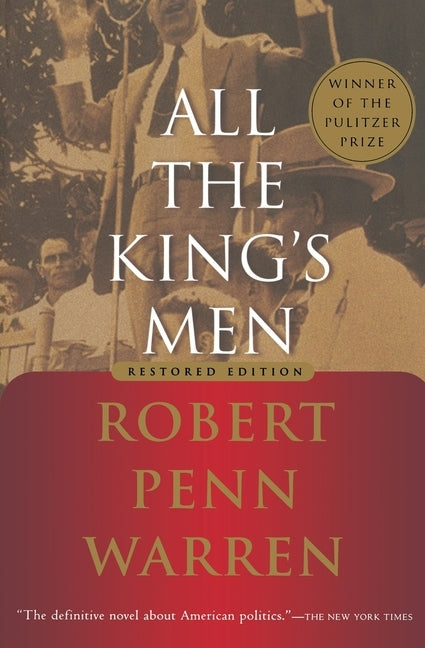 All the King's Men by Warren, Robert Penn