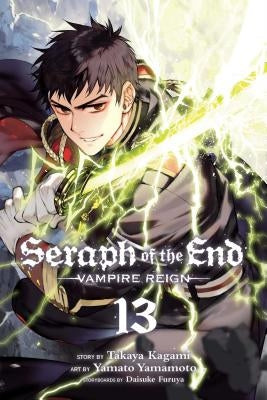 Seraph of the End, Vol. 13, 13: Vampire Reign by Kagami, Takaya