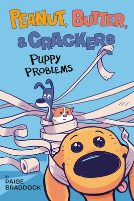 Puppy Problems by Braddock, Paige
