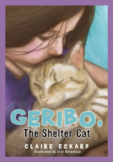 GERIBO, The Shelter Cat by Eckard, Claire