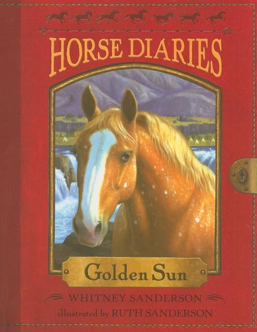 Horse Diaries #5: Golden Sun by Sanderson, Whitney