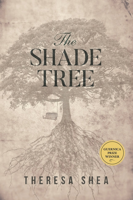 The Shade Tree, 3 by Shea, Theresa