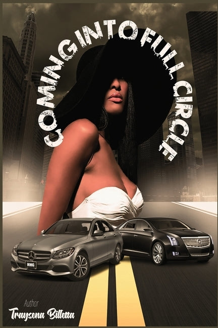 Coming Into Full Circle by Woods, Traysena Billetta