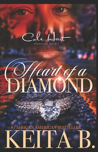 Heart Of A Diamond: An African American Romance by B, Keita