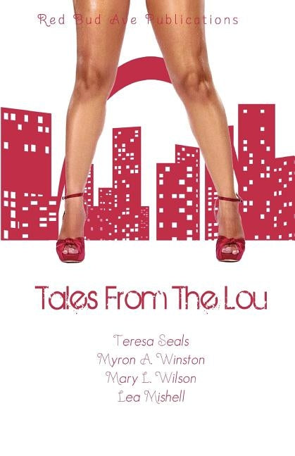 Tales from the Lou by Mishell, Lea