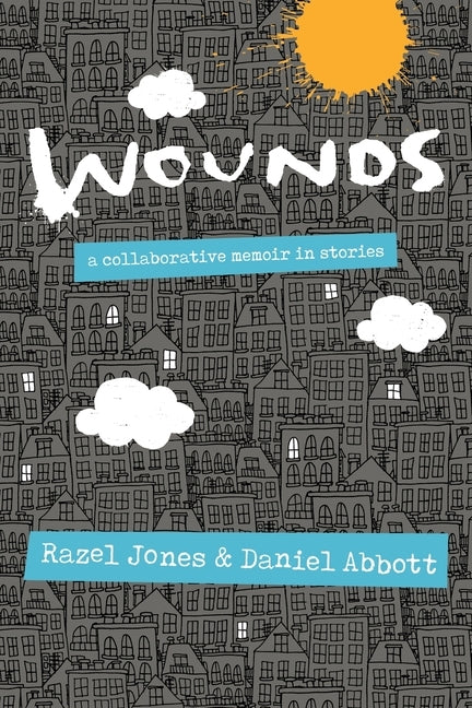 Wounds by Jones, Razel