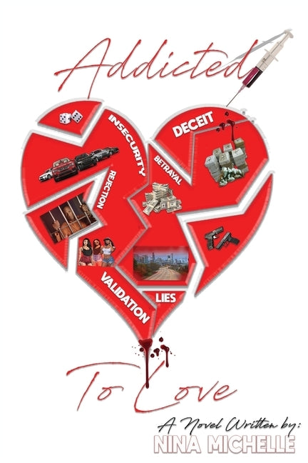 Addicted To Love by Michelle, Nina