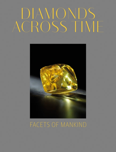 Diamonds Across Time: Facets of Mankind by Balakrishnan, Usha R.