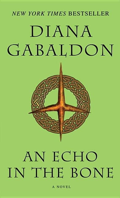 An Echo in the Bone by Gabaldon, Diana