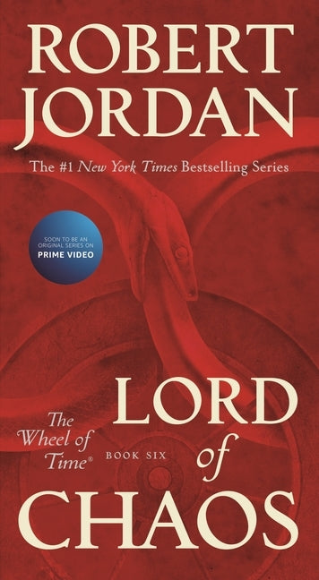 Lord of Chaos: Book Six of 'The Wheel of Time' by Jordan, Robert