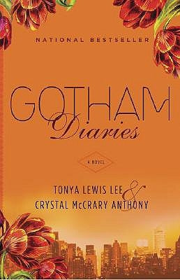 Gotham Diaries by Lee, Tonya Lewis